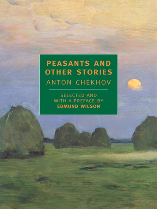 Title details for Peasants and Other Stories by Anton Chekhov - Available